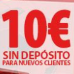 10€ gratis sin depósito para nuevos clientes