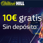 willian hill 10€ gratis sin depósito